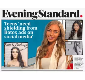 Evening Standard: Teens ‘need shielding from Botox ads on social media’